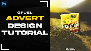How To Make The *THE BEST* GFuel Advertisement in PHOTOSHOP (2022)