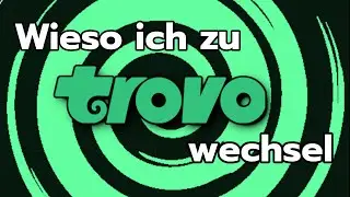 Wieso ich von TWITCH zu TROVO wechsel