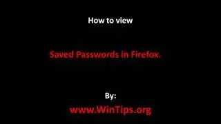 How to View Stored Passwords in Firefox.