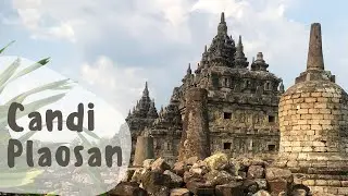 #4 Wisata Sejarah | Candi Plaosan - Bukti Cinta Beda Keyakinan