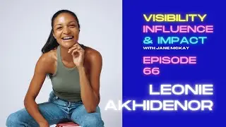 A Conversation with Leonie Akhidenor - The Parenthood Pod