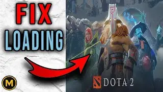 How to Fix Dota 2 Stuck on Loading Screen (2026 Working Fix)