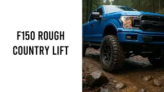 Ford F150 Rough Country 3 Inch Lift