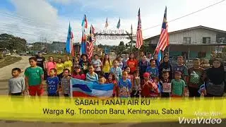 SABAH TANAH AIRKU oleh Warga Kg. Tonobon Baru, Keningau, Sabah
