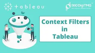 Context Filter | How to Perform Context Filter in Tableau | Filtering Tutorial in Tableau
