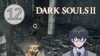 Dark Souls 2: Scholar of the First Sin - The Sentry Triplets