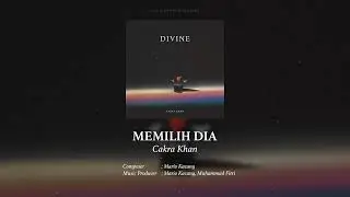 Cakra Khan - Memilih Dia (Official Audio)