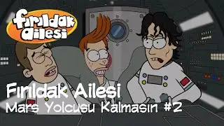 Fırıldak Ailesi 3.Sezon - 22. Bölüm Mars Yolcusu Kalmasın #2 (HD)  