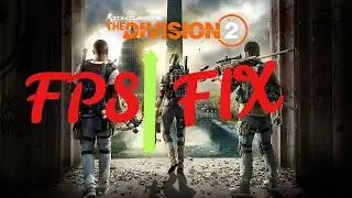The Division 2 Low GPU Utilization/Low FPS Fix!!