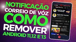 🔥 Como REMOVER a Notificação do CORREIO DE VOZ no Android 11,12 e 13 | Atualizado 2024