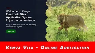 How to apply for Kenya Visa Online