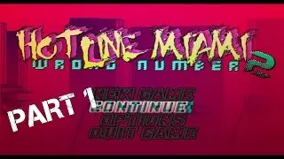 Hotline Miami 2 Wrong Number Part 1