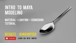 Maya Basic Tutorials - Modeling a Spoon , Material , Lighting & Rendering