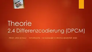 Info 1Theorie 2.4 Differenzcodierung (DPCM)