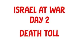 ISRAEL AT WAR Day 2 Death Toll: More than 100 people were kidnapped