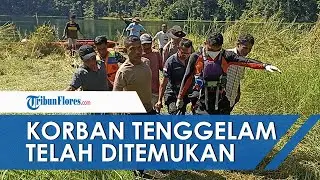 🔴NEWS UPDATE: Korban Tenggelam di Danau Rana Kulan Manggarai Timur Ditemukan Meninggal Dunia