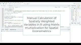 Generating Spatial Weighted Variable in R for Manual Spatial Analysis