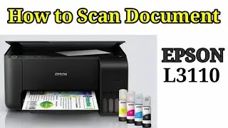 How to Scan a Document using EPSON L3110