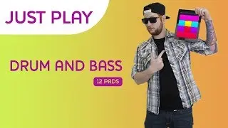 Just Play: Drum and bass - 12 PADS - Drum'n'bass mix
