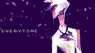 E-V-E-R-Y-T-I-M-E//animation meme(shitpost)