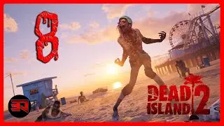 SAHIL KENARI! - DEAD ISLAND 2 - BÖLÜM 8