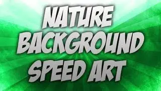 My Nature Background - Speed Art