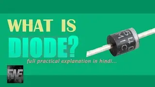 What is diode | diode Kya hai | glowing LED through diode | full practical explanation in hindi...