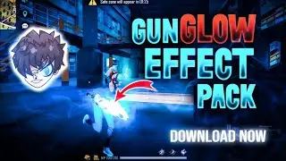 Free Fire Gun Glow Effect Pack||Saber Effect (Download)Rouk FF||Saber Effect Like Rouk FF