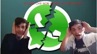 8 cose che non sai su whatsapp!