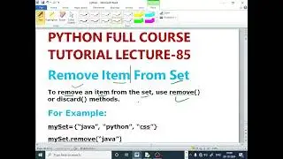 PYTHON LECTURE - 85| Remove Items From Set| Remove Method| Discard Method (