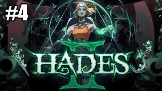 Hades 2 - Part 4