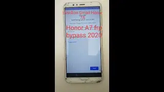 Honor 7A frp bypass 2020