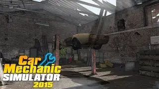 Car Mechanic Simulator 2015- Stripping DLC!