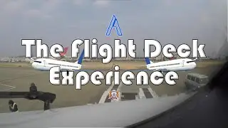 The Flight Deck Experience By TheAidilAiman [4K]