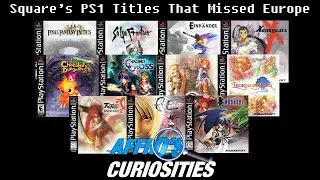 When Squaresoft MISSED Europe - Affro's Curiosities