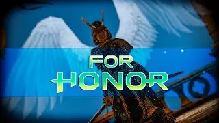 For Honor : На крыльях концентраций и кто кого перетыкает