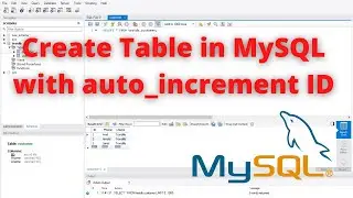 CREATE TABLE IN MYSQL AUTO INCREMENT