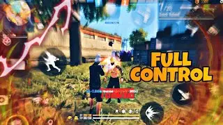|FREE FIRE FULL CONTROL GAMEPLAY SETTING| — free fire