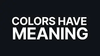 The Hidden Meanings of Colors