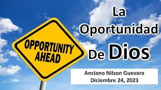 La Oportunidad De Dios