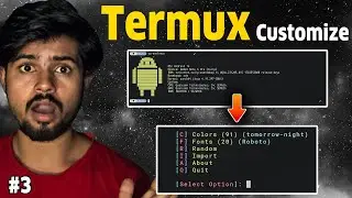 Termux Customization :- How To Add Custom Fonts And Change Termux Background Color
