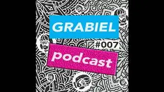 Podcadelic #007 Grabiel
