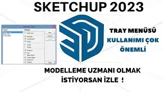 Sketchup 2023 - Trays Menüsü Kullanımı Çok Önemli 10