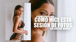 COMO HICE esta SESIÓN DE FOTOS SIN GASTAR DINERO 💲