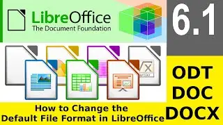 How to LibreOffice 6.1.3 | How to Save Documents by Default in Microsoft Office DOC DOCX Formats