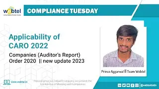 Applicability of CARO Report | Applicability of Companies Order | Webtel 