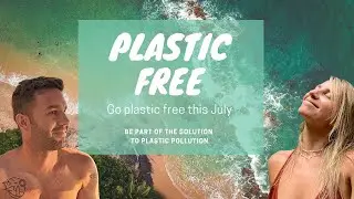 5 Small Actions You Can Adopt From Now to Reduce Plastic!! PLASTIC FREE JULY