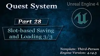 [Eng] Complex Quest System: Adding a Slot-based Saving System 3/3 #28