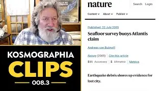 Allowing the Possibility for Atlantis? Published Paper | Randall Carlson - Kosmographia Clips 008.3
