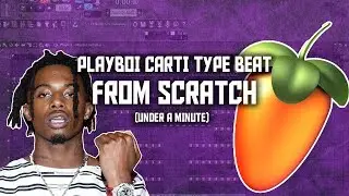 PLAYBOI CARTI TYPE BEAT FROM SCRATCH (in under a minute)- FL Tutorial